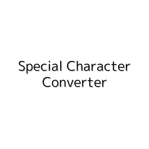 Special Character Converter - LAZE SOFTWARE
